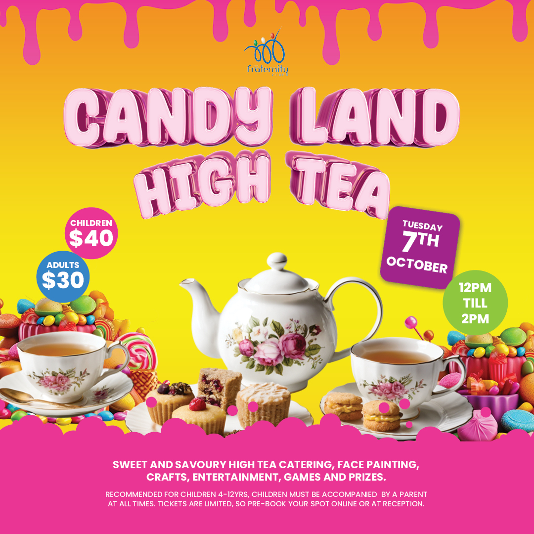 CANDY LAND HIGH TEA – TUESDAY – 7TH OCTOBER