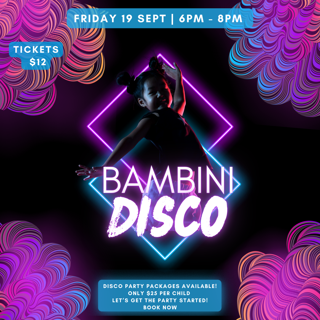 BAMBINI DISCO – FRIDAY 19TH SEPTEMBER