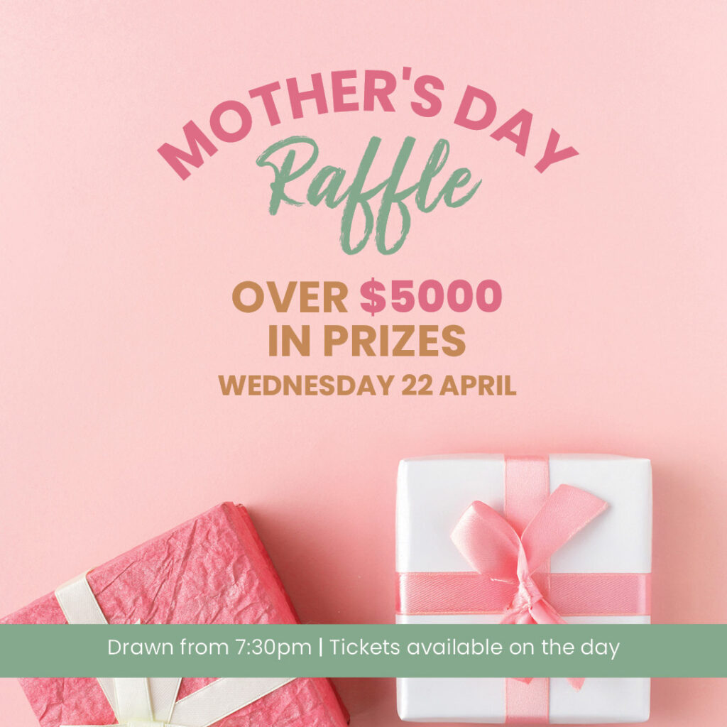 Mother’s Day Raffle